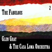 The Casa Loma Orchestra - Smoke rings