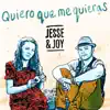 Quiero Que Me Quieras - Single album lyrics, reviews, download