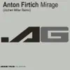 Stream & download Mirage (Jochen Miller Remix) - Single