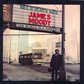 James Moody - First Thing In the Morning
