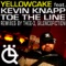 Toe The Line - Yellowcake lyrics