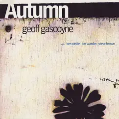Autumn by Geoff Gascoyne album reviews, ratings, credits