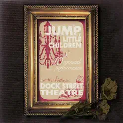 Live At the Dock Street Theatre - 10th Annual Acoustic Performance - Jump Little Children