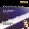 Mozart: Piano Concertos Nos. 26-27 album lyrics, reviews, download