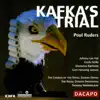 Ruders: Kafka's Trial (Proces Kafka, Prozess Kafka) album lyrics, reviews, download