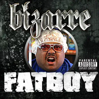 Fatboy - Single - Bizarre