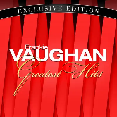 Greatest Hits (Re-Recorded Versions) - Frankie Vaughan Greatest Hits (Re-Recorded Versions) - Frankie Vaughan