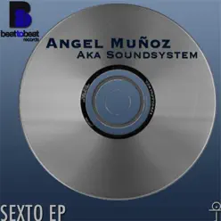Sexto Ep - Ángel Muñoz Sexto Ep - Ángel Muñoz