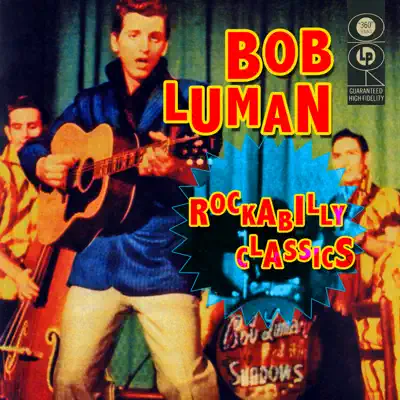 Rockabilly Classics - Bob Luman