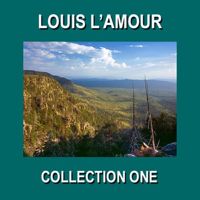 Louis L'Amour - Louis L'Amour Collection One (Unabridged) artwork