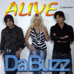 Alive (6 Versions) - EP - Da Buzz