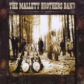 The Mallett Brothers Band - Walk Down the River