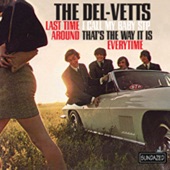 The Del-Vetts - Last Time Around