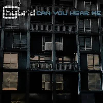 Can You Hear Me - Hybrid Can You Hear Me - Hybrid
