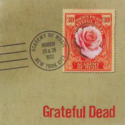 Dick's Picks Vol. 30: 3/25/72 & 3/28/72 (Academy of Music, New York, NY) - Grateful Dead