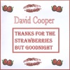 Thanks for the Strawberries But Goodnight
