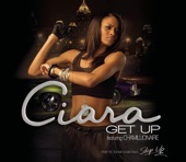 Ciara - Get Up (feat. Chamillionaire)