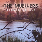 The Muellers - I've Just Seen the Rock of Ages