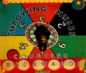 Throwing Muses - Counting Backwards