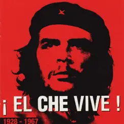 El Che Vive by Various Artists album reviews, ratings, credits