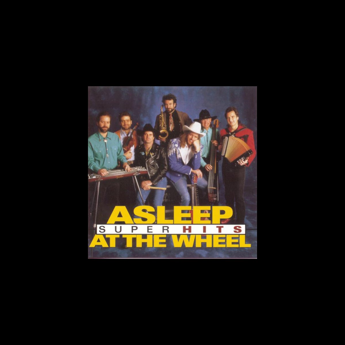 super-hits-asleep-at-the-wheel-by-asleep-at-the-wheel-on-apple-music