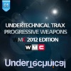 Undertechnical Trax Progressive Weapons (WMC 2012 Edition)