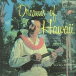 George Kainapau and the Hawaiians - Pua Tubarose (Tuberose Blossom)