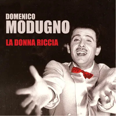 La donna riccia - Domenico Modugno