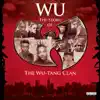 Wu: The Story Of The Wu-Tang Clan album lyrics, reviews, download