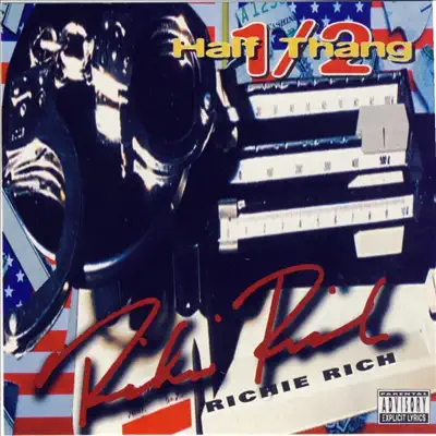 Half Thang - Richie Rich Half Thang - Richie Rich