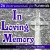 In Loving Memory - 26 Funeral Songs
