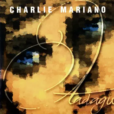 Adagio - Charlie Mariano Adagio - Charlie Mariano