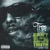 Can't Ban tha Truth album lyrics, reviews, download