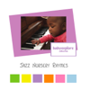 Jazz Nursery Rhymes - Music for Baby