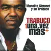 Stream & download Trabuco una Vez Más