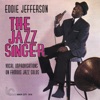 The Jazz Singer: Vocal Improvisations On Famous Jazz Solos