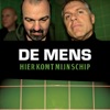 De Mens - Hier Komt Mijn Schip