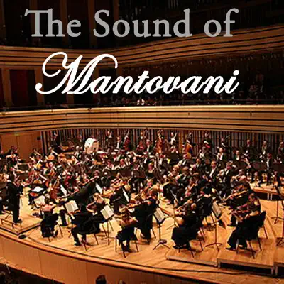 The Sound of Mantovani, Vol. 3 - Mantovani