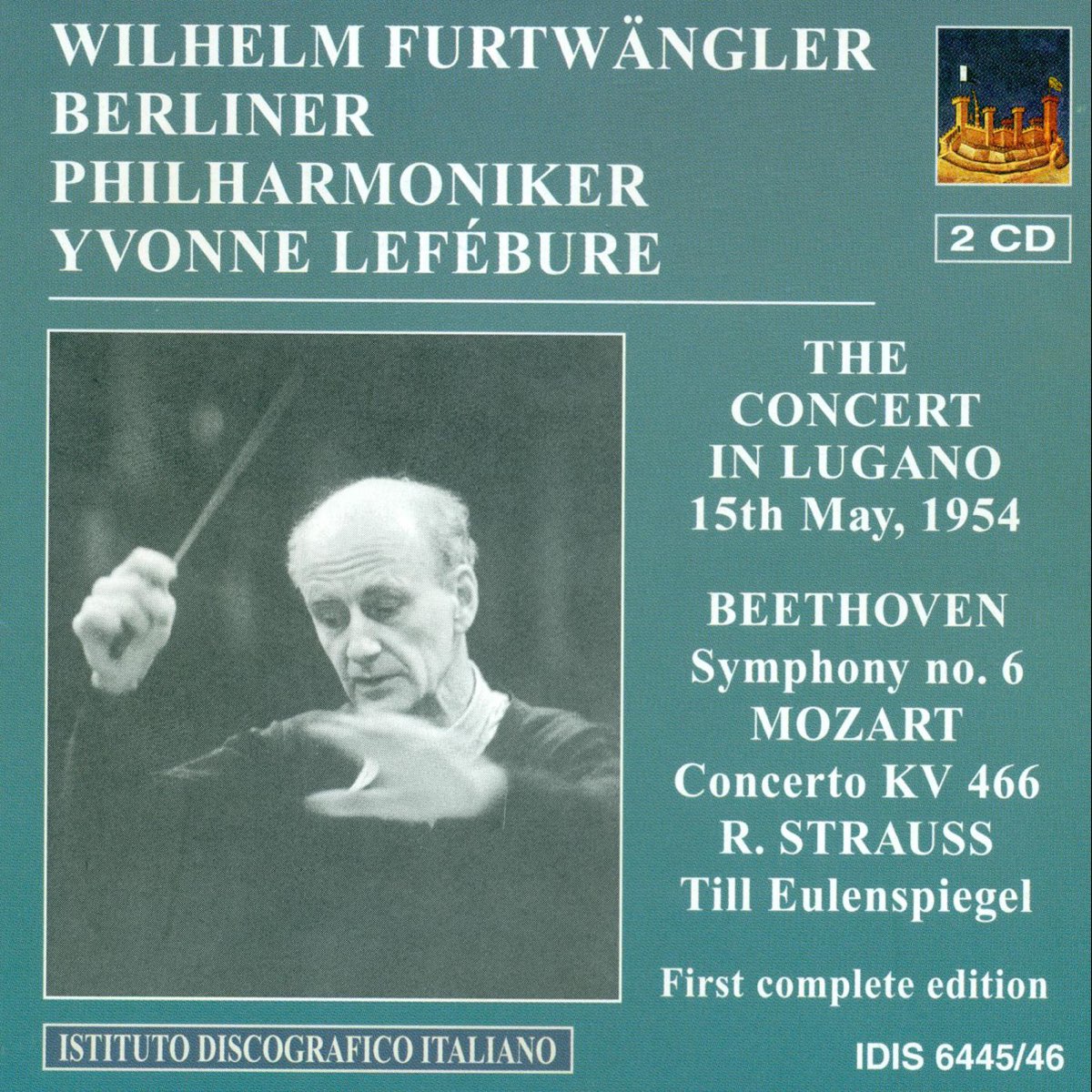 ‎The Concert in Lugano (Live, May 15, 1954) by Wilhelm Furtwängler ...