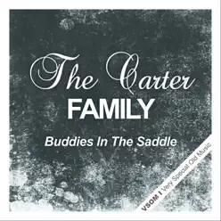 Buddies In the Saddle - The Carter Family