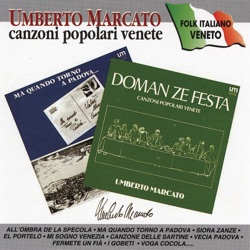 Umberto Marcato - Ma Quando Torno A Padova