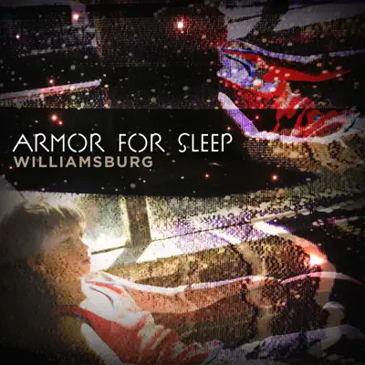 Williamsburg - Single - Armor For Sleep