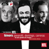 Ténors - Pavarotti, Domingo, Carreras - José Carreras, Plácido Domingo & Luciano Pavarotti