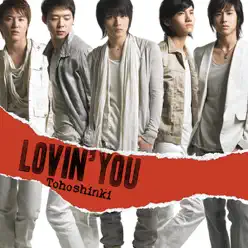 Lovin' you - EP - TVXQ Lovin' you - EP - TVXQ
