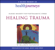 Introduction to Guided Imagery for Posttraumatic Stress - Belleruth Naparstek