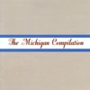 The Michigan Compilation