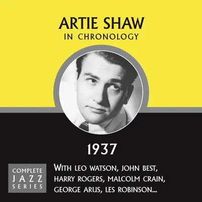 Complete Jazz Series 1937 - Artie Shaw Complete Jazz Series 1937 - Artie Shaw