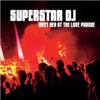 Superstar DJ - Meet Her At the Love Parade