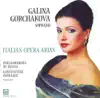 Galina Gorchakova: Italian Opera Arias album lyrics, reviews, download