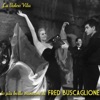 La dolce vita: Fred Buscaglione